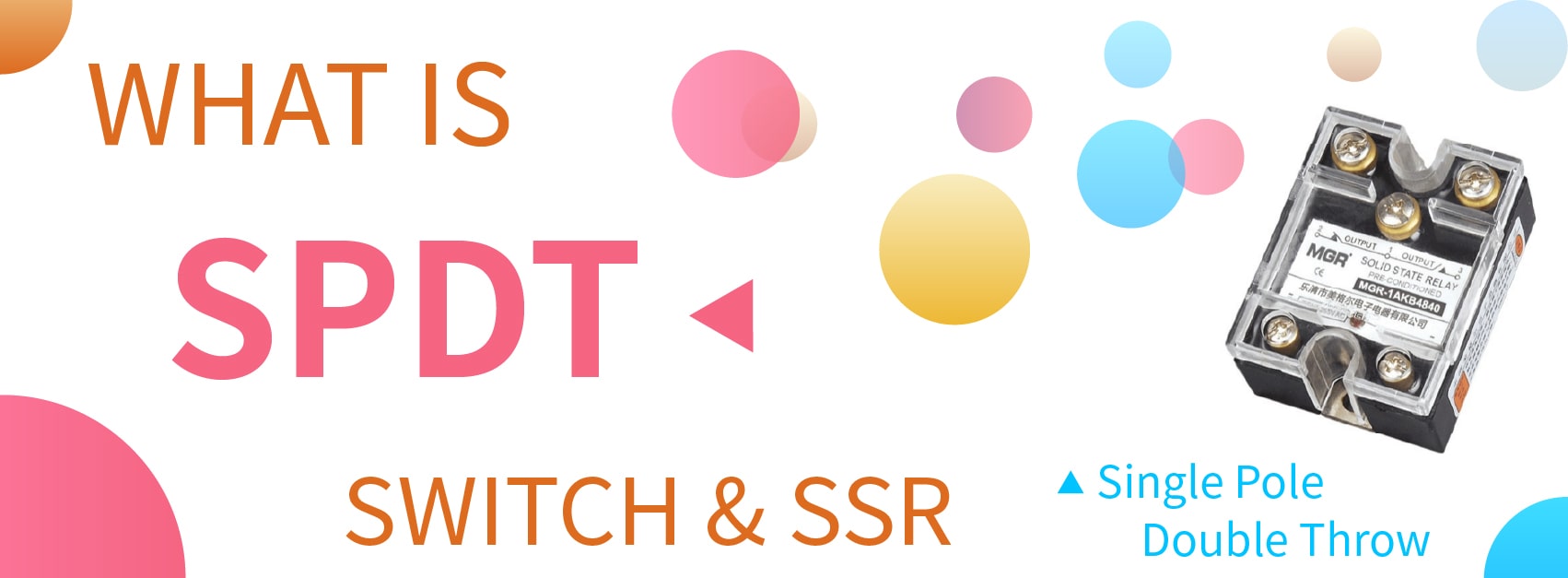 SPDT 스위치 및 SPDT SSR은 무엇입니까? banner